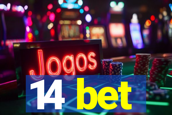 14 bet
